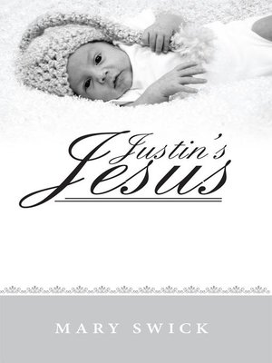 cover image of Justin's Jesus